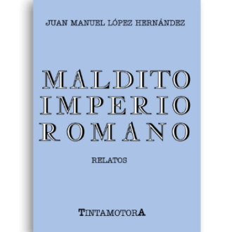 Maldito Imperio Romano