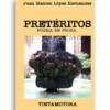 preteritos Pretéritos